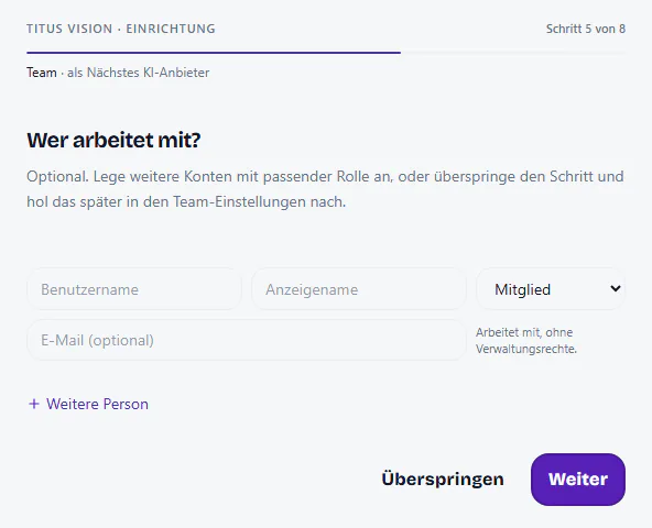 Einrichtung, Schritt 5: Wer arbeitet mit? Konten mit Rolle anlegen.